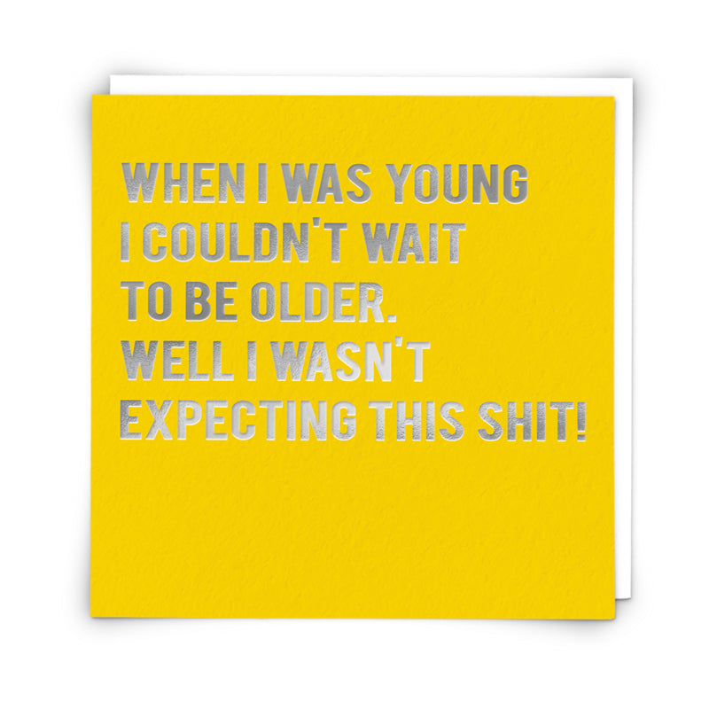 Birthday Card - When I Was Young