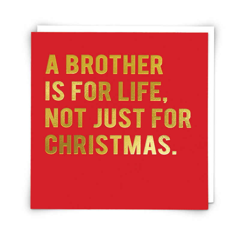 Christmas Card - Brother is for Life