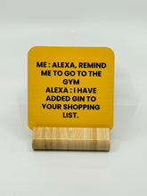 Load image into Gallery viewer, Chuckle Collection Drinks Coasters - Hi Alexa