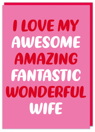 Valentines Day Card - Amazing Wife