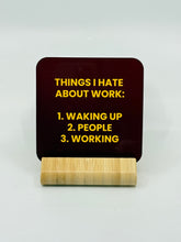 Load image into Gallery viewer, Chuckle Collection Drinks Coasters - Things I Hate