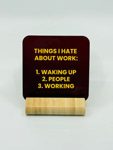 Chuckle Collection Drinks Coasters - Things I Hate