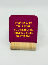 Load image into Gallery viewer, Chuckle Collection Drinks Coasters - Sarcasm