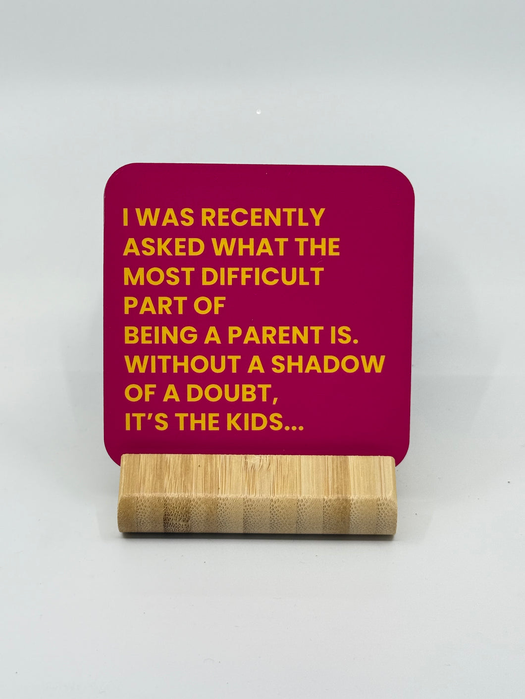 Chuckle Collection Drinks Coasters - Being a Parent