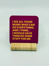 Load image into Gallery viewer, Chuckle Collection Drinks Coasters - Mums