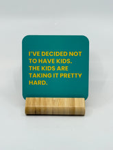 Load image into Gallery viewer, Chuckle Collection Drinks Coasters - No Kids