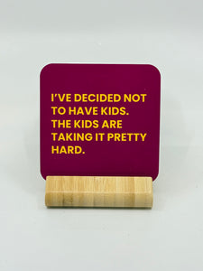 Chuckle Collection Drinks Coasters - No Kids