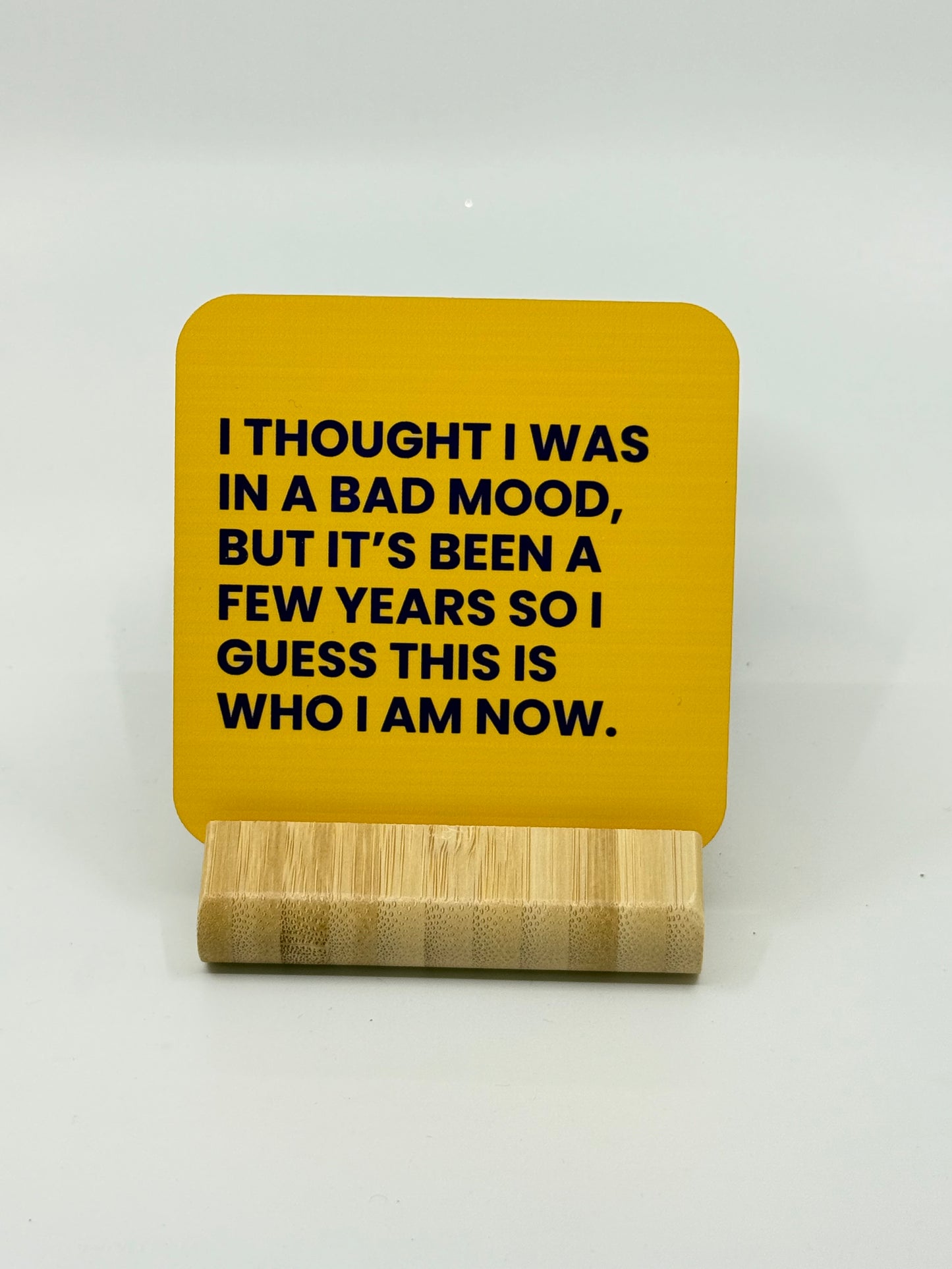 Chuckle Collection Drinks Coasters - Bad Mood