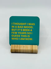 Load image into Gallery viewer, Chuckle Collection Drinks Coasters - Bad Mood