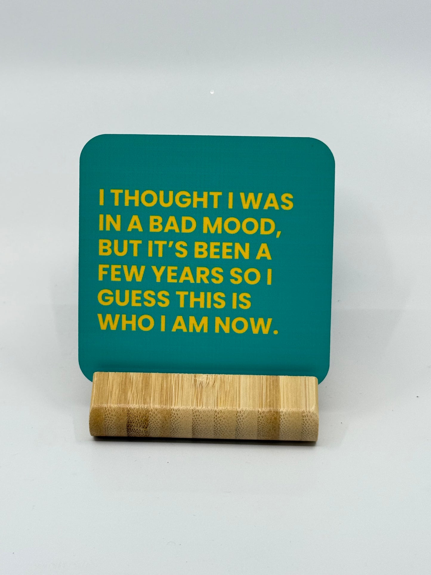 Chuckle Collection Drinks Coasters - Bad Mood
