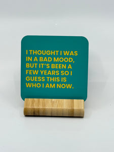 Chuckle Collection Drinks Coasters - Bad Mood