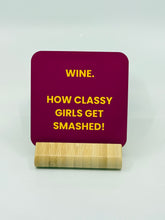 Load image into Gallery viewer, Chuckle Collection Drinks Coasters - Wine