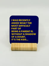 Load image into Gallery viewer, Chuckle Collection Drinks Coasters - Being a Parent