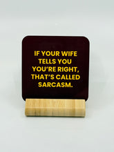 Load image into Gallery viewer, Chuckle Collection Drinks Coasters - Sarcasm