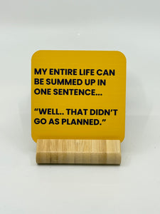 Chuckle Collection Drinks Coasters - One Sentence