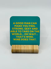 Load image into Gallery viewer, Chuckle Collection Drinks Coasters - A Good Man