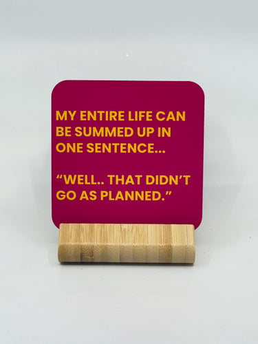 Chuckle Collection Drinks Coasters - One Sentence