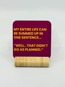 Chuckle Collection Drinks Coasters - One Sentence