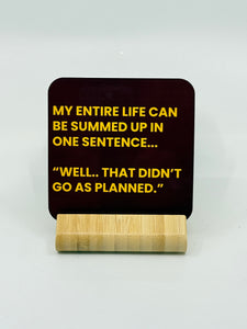 Chuckle Collection Drinks Coasters - One Sentence