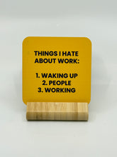 Load image into Gallery viewer, Chuckle Collection Drinks Coasters - Things I Hate