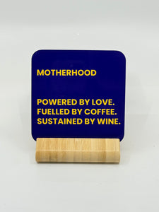 Chuckle Collection Drinks Coasters - Motherhood