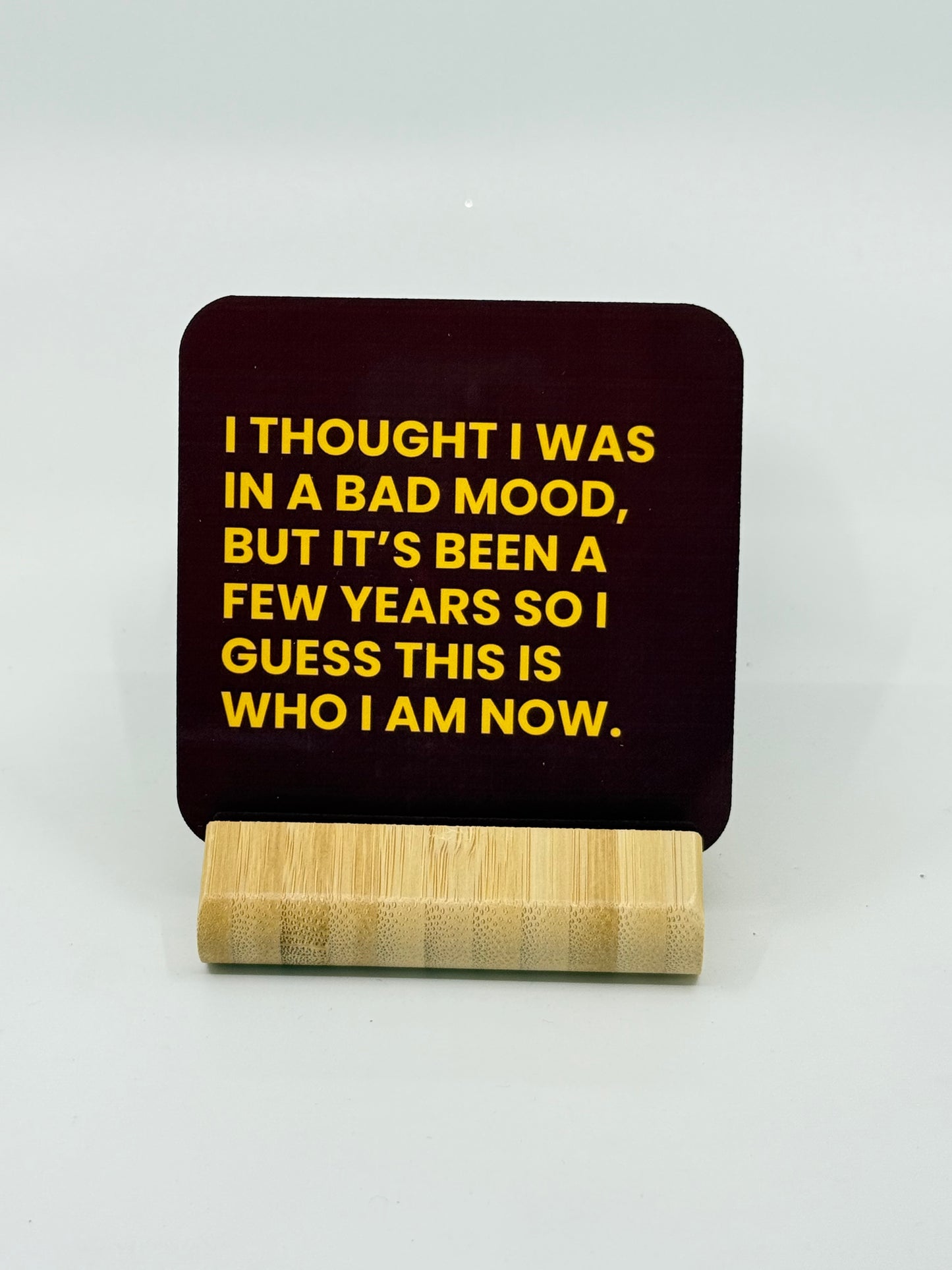 Chuckle Collection Drinks Coasters - Bad Mood