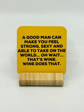 Load image into Gallery viewer, Chuckle Collection Drinks Coasters - A Good Man