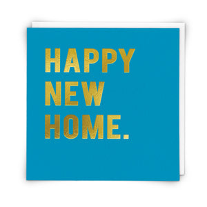 Greetings Card - Happy New Home