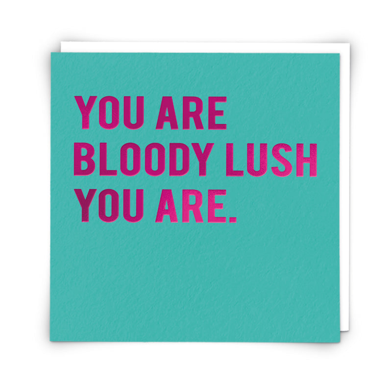 Valentines Card - Lush
